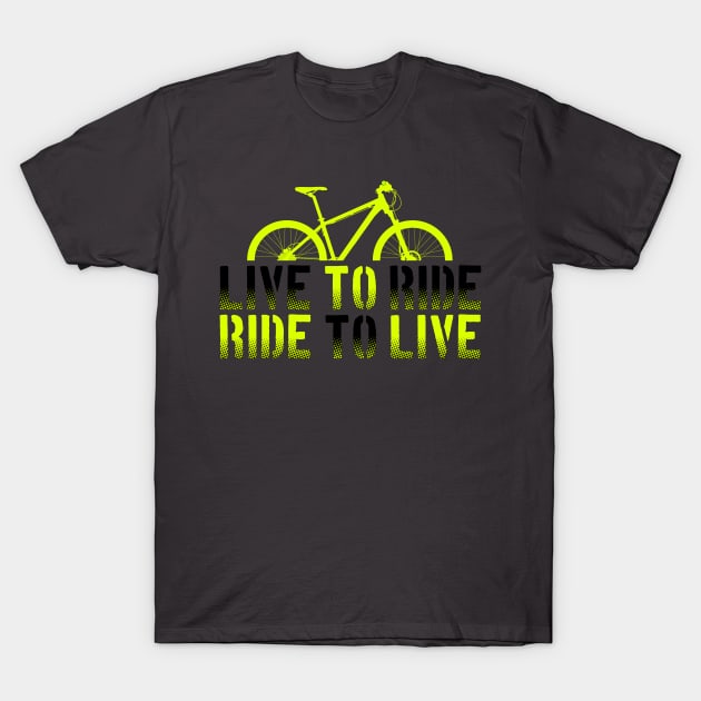 Green Mountain Bike, Live to ride, Ride to live T-Shirt by Drumsartco